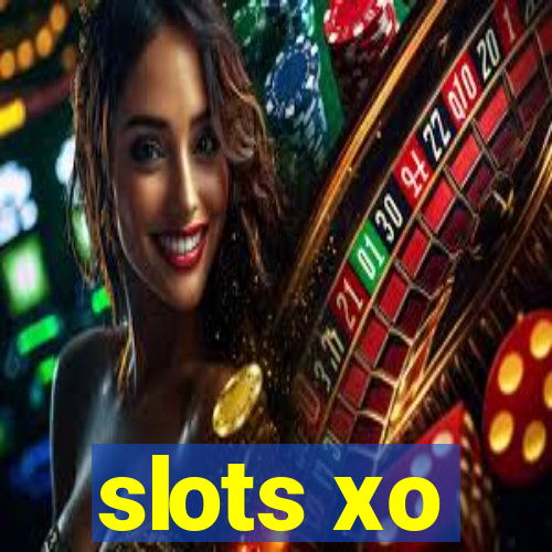 slots xo